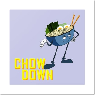 RAMEN CHOW DOWN Posters and Art